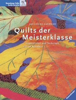 Quilts der Meisterklasse - Guerrier, Katharine