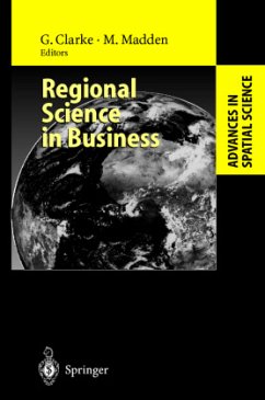 Regional Science in Business - Clarke, Graham / Madden, Moss (eds.)