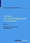 Beratung, Therapie und Rehabilitation / Lehrbuch der Sprachheilpädagogik und Logopädie 4