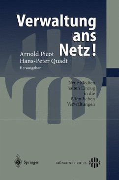 Verwaltung ans Netz! - Picot, Arnold / Quadt, Hans-Peter (Hgg.)