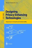 Designing Privacy Enhancing Technologies