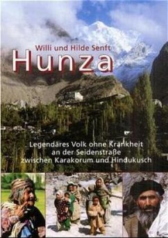 Hunza - Senft Hilde;Senft, Willi