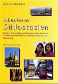 Abenteuer Südostasien Abenteuer Südostasien