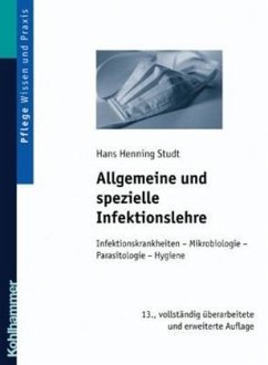 Allgemeine und spezielle Infektionslehre - Studt, Hans Henning;Studt, Hans H.
