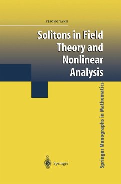 Solitons in Field Theory and Nonlinear Analysis - Yang, Yisong