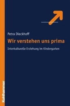 Wir verstehen uns prima - Dieckhoff, Petra