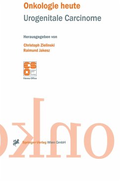 Urogenitale Carcinome - Zielinski, Cristoph / Jakesz, Raimund (Hgg.)