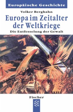 Europa im Zeitalter der Weltkriege - Berghahn, Volker R.