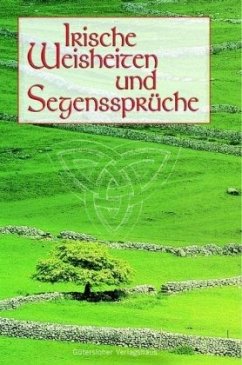 Irische Weisheiten und Segenssprüche - Multhaupt, Hermann (Hrsg.)