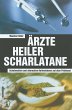 Ärzte Heiler Scharlatane - Bild 1