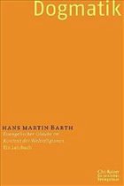 Dogmatik - Barth, Hans-Martin