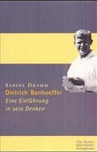 Dietrich Bonhoeffer - Dramm, Sabine