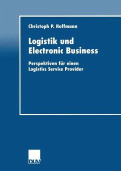 Logistik und Electronic Business - Hoffmann, Christoph P.