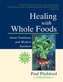 Healing with Whole Foods, Third Edition