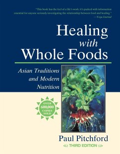 Healing with Whole Foods - Pitchford, Paul
