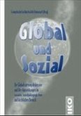 Global und Sozial Global und Sozial