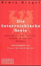 Die österreichische Seele - Ringel, Erwin