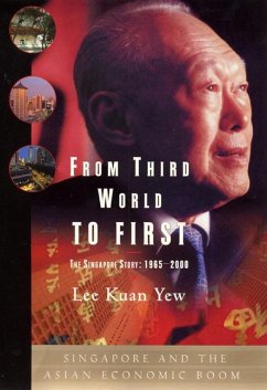 From Third World to First - Lee Kuan Yew
