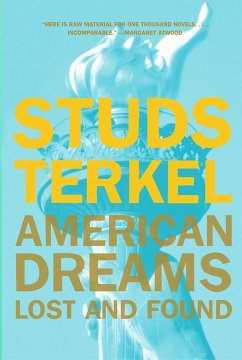American Dreams - Terkel, Studs