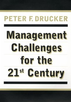 Management Challenges for the 21st Century - Drucker, Peter F.