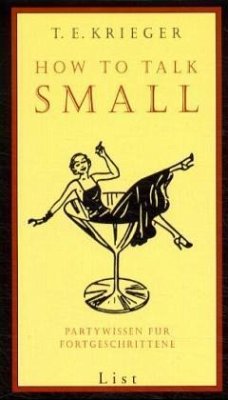 How to talk small - Krieger, T. E.