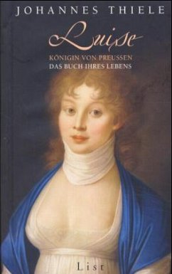 Luise, Königin von Preussen - Thiele, Johannes