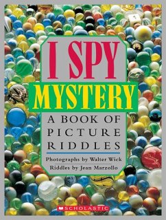 I Spy Mystery: A Book of Picture Riddles - Marzollo, Jean; Wick, Walter