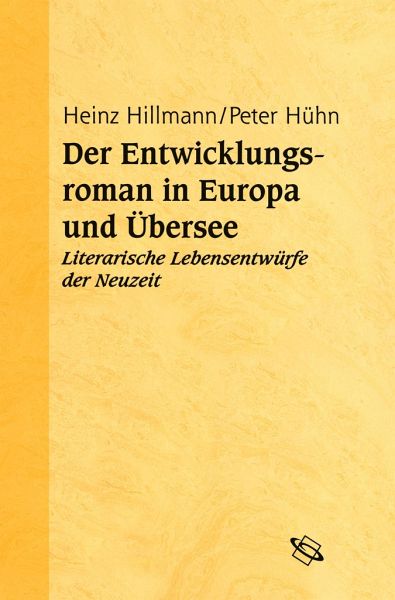 Der Entwicklungsroman in Europa und Übersee