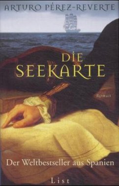 Die Seekarte - Perez-Reverte, Arturo; Reverte, Arturo Perez-