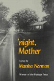 Night, Mother: A Play