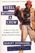 Rebel Without a Crew - Bild 1
