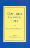 Gott liebt ein reines Herz