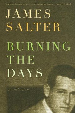 Burning the Days - Salter, James