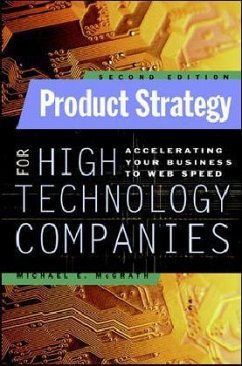 Product Strategy for High Technology Companies - McGrath, Michael E.
