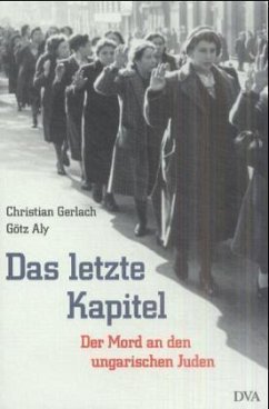 Das letzte Kapitel - Gerlach, Christian; Aly, Götz