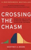 Crossing the Chasm Crossing the Chasm