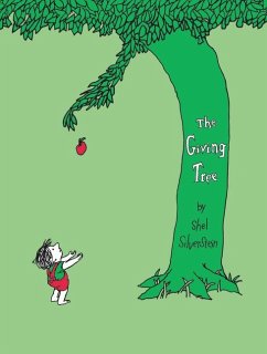 The Giving Tree - Silverstein, Shel