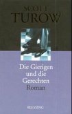 Die Gierigen und die Gerechten, Sonderausgabe Die Gierigen und die Gerechten, Sonderausgabe