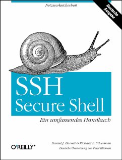 SSH, The Secure Shell - Barrett, Daniel J.; Silvermann, Richard E.