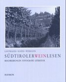 Südtiroler Wein lesen