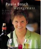 Weingenuss - Bosch, Paula