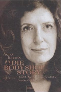 Die Body Shop Story - Roddick, Anita