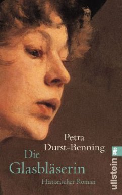 Die Glasbläserin Bd.1 - Durst-Benning, Petra