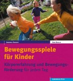 Bewegungsspiele für Kinder Bewegungsspiele für Kinder