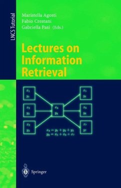 Lectures on Information Retrieval - Agosti, Maristella / Crestani, Fabio / Pasi, Gabriella (eds.)