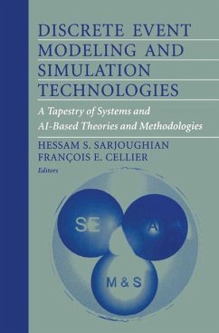 Discrete Event Modeling and Simulation Technologies - Sarjoughian, Hessam S. / Cellier, Francois E. (eds.)