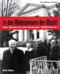 In den Wohnzimmern der Macht, m. CD-ROM - Schulze, Hans-Michael