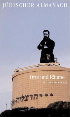 Jüdischer Almanach, Orte und Räume - Dachs, Gisela (Hrsg.)