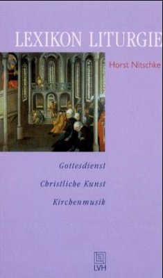 Lexikon Liturgie - Nitschke, Horst