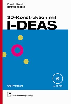 Cover 3D-Konstruktion mit I-DEAS, m. CD-ROM